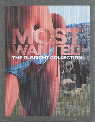 Most Wanted. The Olbricht Collection