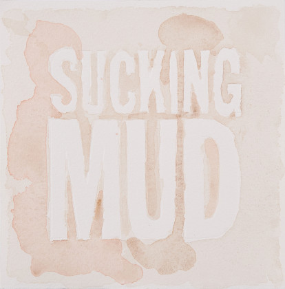 "Sucking Mud"