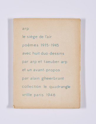 Le siège de l'air. Poèmes 1915-1945